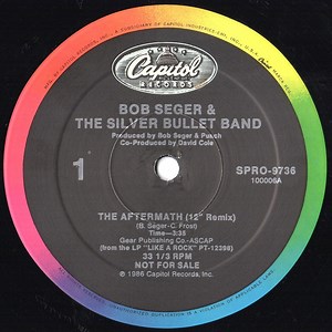 Bob Seger & The Silver Bullet Band - The Aftermath (12" Remix)