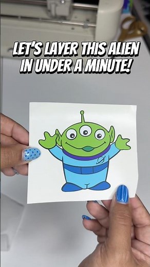 Layer this Toy Story Alien in under 30 seconds! 👽 #Cricut #ToyStory #Crafting