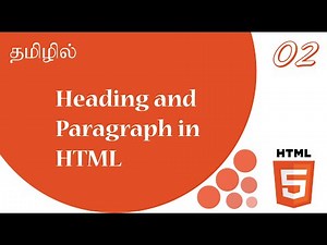 Heading and Paragraph in HTML | Tutorial in Tamil | Tamil Programmer