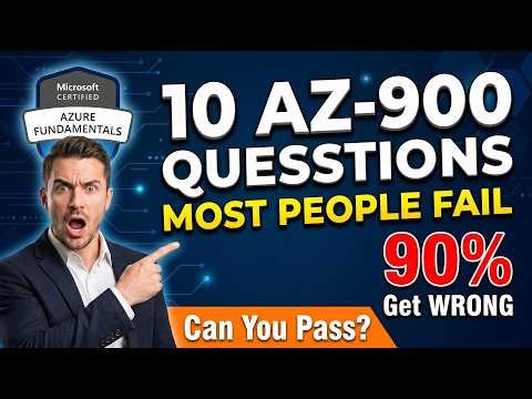 AZ-900 Exam Traps: 10 Questions That Fail 90% of Candidates (2026)