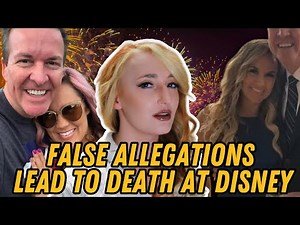 Man Dies At Disneyland After Wife's False Allegations