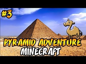 Minecraft: Pyramid Adventure | Ep.3, Dumb and Dumber