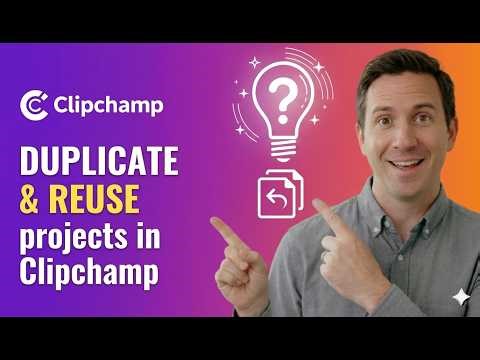 Duplicate Project in Clipchamp | Quick Guide