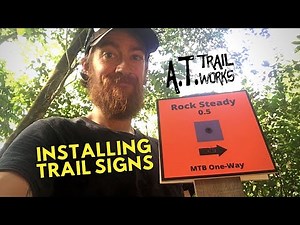 Trail Building Tips: Signs & Map Kiosk Install