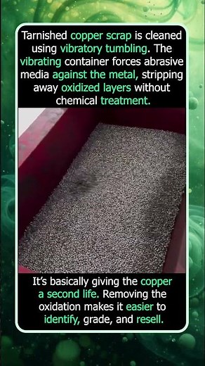 Tarnished Copper Scrap Is Polished Using Vibratory Tumbling