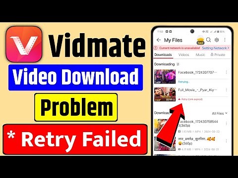 Vidmate retry link expired | Vidmate Retry Failed Problem | Vidmate App Video Download Problem