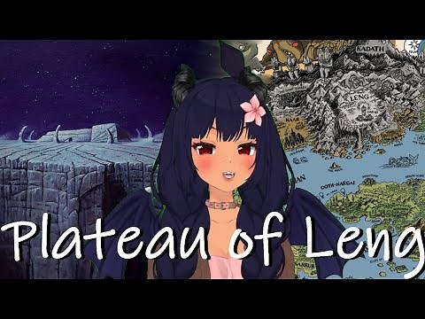 The Plateau of Leng (Lovecraftian Locations: Northern Dreamlands)