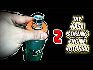 The cheapest & easiest NASA Stirling Engine- step by step tutorial part 2