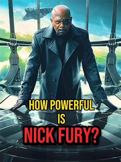 How Powerful Is Nick Fury? #marvel #shorts