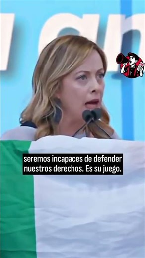 El icónico discurso de Meloni que inspiró el hit de “Io sono Giorgia”