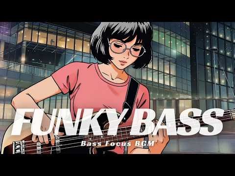 Midtown Groove Slap Bass BGM | Funky Fusion Bass for Work & Relax