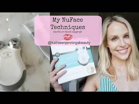 My NuFace Techniques and Routine