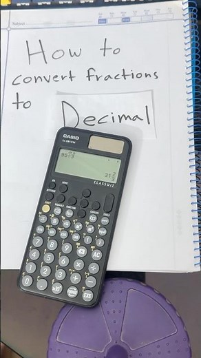 How to Convert Fraction to Decimal in Casio FX-991CW