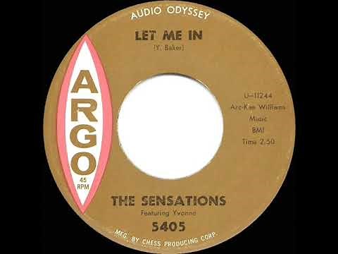 1962 HITS ARCHIVE: Let Me In - Sensations