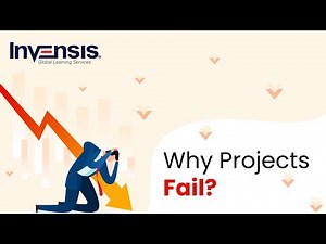 Top Reasons why Projects Fail? | How to make Projects Successful | Invensis Learning