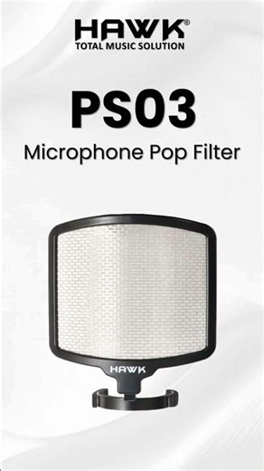 Best Pop Filter - PS03 Hawk Total Music Solution