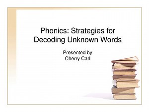 Phonics: Strategies for Decoding Unknown Words - SlideServe