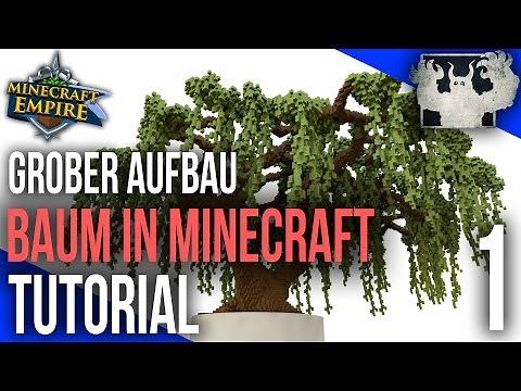 Minecraft Empire Spawn Baum bauen | Tutorial 1 | GROBER AUFBAU