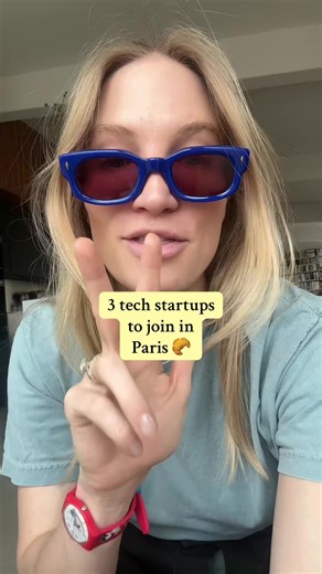 Top 3 Tech Startups to Join in Paris