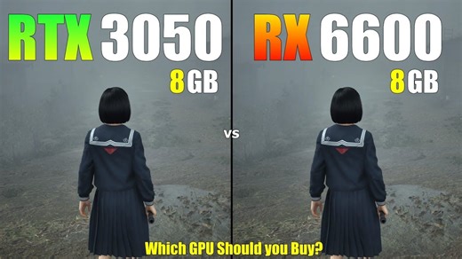 RTX 3050 vs. RX 6600 ：显卡 游戏FPS对比