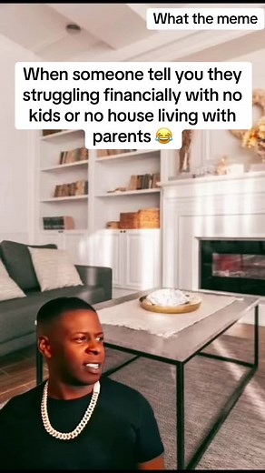Financial Struggles Without Kids or House Meme