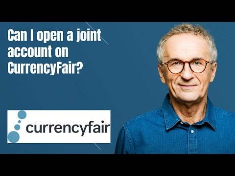 Can I open a joint account on CurrencyFair?