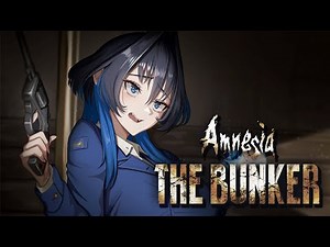 【Amnesia: The Bunker】WRONG BUNKER
