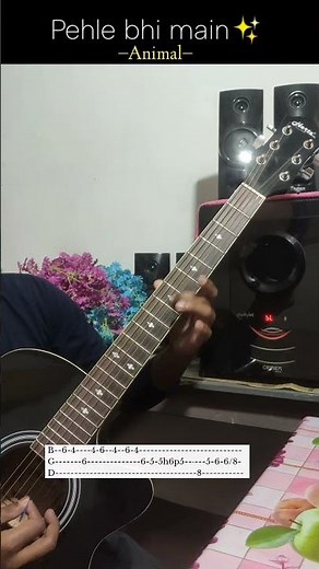 Pehle bhi main - Animal - guitar tabs #guitar #fingerstyleguitartabs #guitarcover #guitarlesson