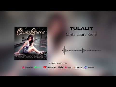 Cinta Laura Kiehl - Tulalit (Official Audio)
