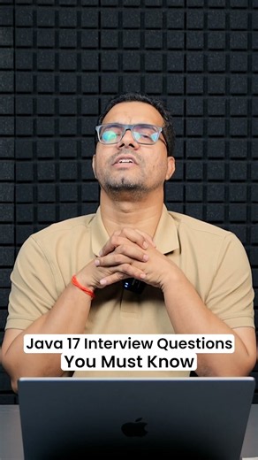 Java 17 Interview Questions You Must Know