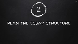 Stage 1 Planning_Step 2 Plan Essay Structure