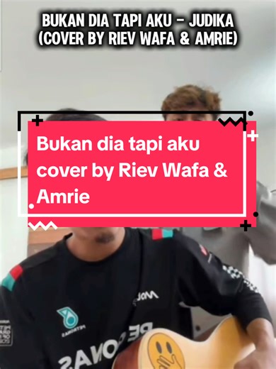 Dynamic Covers by Riev Wafa and Amrie Zaidi