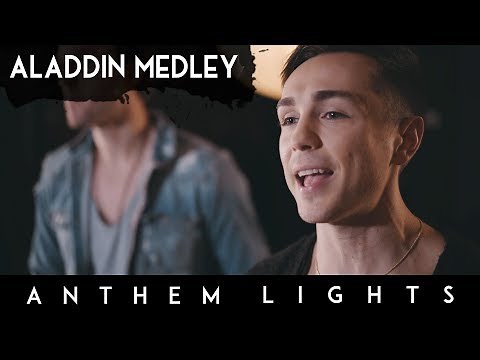 Aladdin Medley | Anthem Lights Mashup