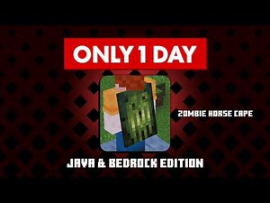 ONLY 1 DAY to Get The Zombie Horse Cape for Minecraft Java & Bedrock