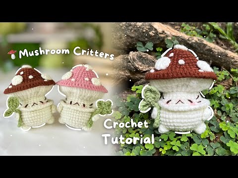 🍄Mushroom Critters | A step by step Crochet Tutorial