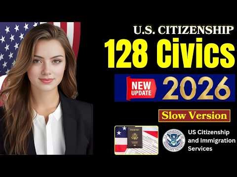 2026, 128 Civics Questions and Answers for US Citizenship Interview | USCIS Civics Test Practice