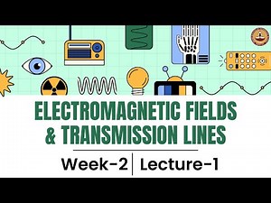 W2_L1: Transmission lines - modeling