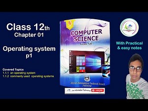 Class 12 Computer Science Chapter 1 Operating system Part 1