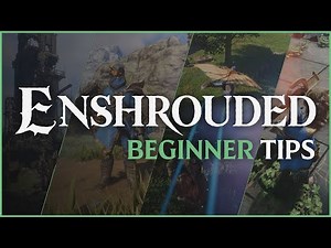 Enshrouded - Beginner Tips