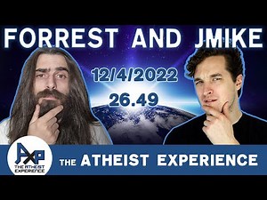 The Atheist Experience 26.49 with Forrest Valkai and Jmike