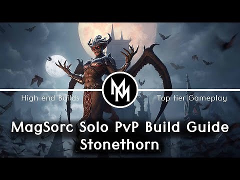 Complete Solo MagSorc PvP Build Guide [ESO Stonethorn]
