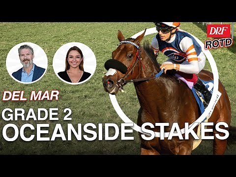 Oceanside Stakes Preview ‪@DelMarRacing‬ | July 18, 2025
