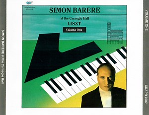 Simon Barere - Franz Liszt - Simon Barere At The Carnegie Hall - Volume One