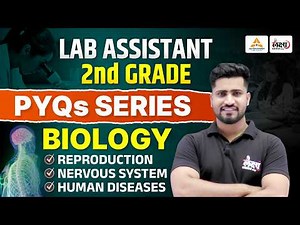 Lab Assistant Biology Classes 2026 | Reproductive, Nervous, Human Disease | Lab Assistant 2026 PYQs