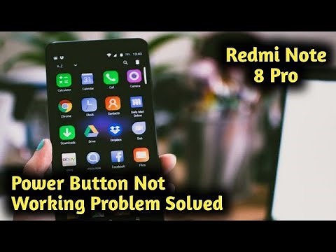 Xiaomi Redmi Note 8 Power Button Problem Solution