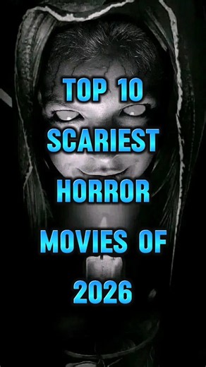 Top 10 Scariest Horror Movies of 2026 to Watch This Halloween 🎃