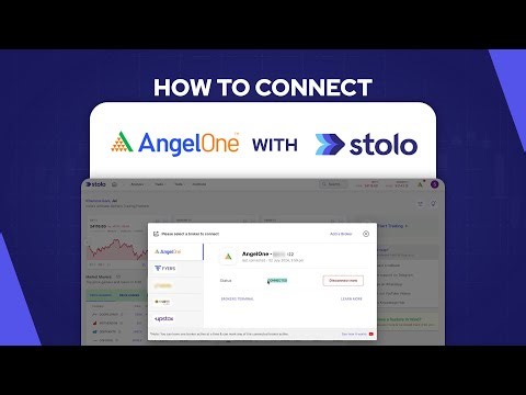 How to Connect AngelOne Broker with Stolo Options Trading Platform