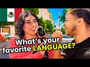 Mexico City: What Languages Do You Speak?