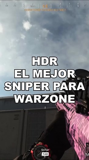 Mejor clase HDR y sniper en Warzone