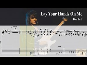 Lay Your Hands On Me - Bon Jovi | Guitar Tab